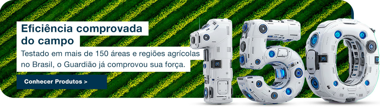 Eficiência comprovada  do campo Testado em mais de 150 áreas e regiões agrícolas  no Brasil, o Guardião já comprovou sua força.