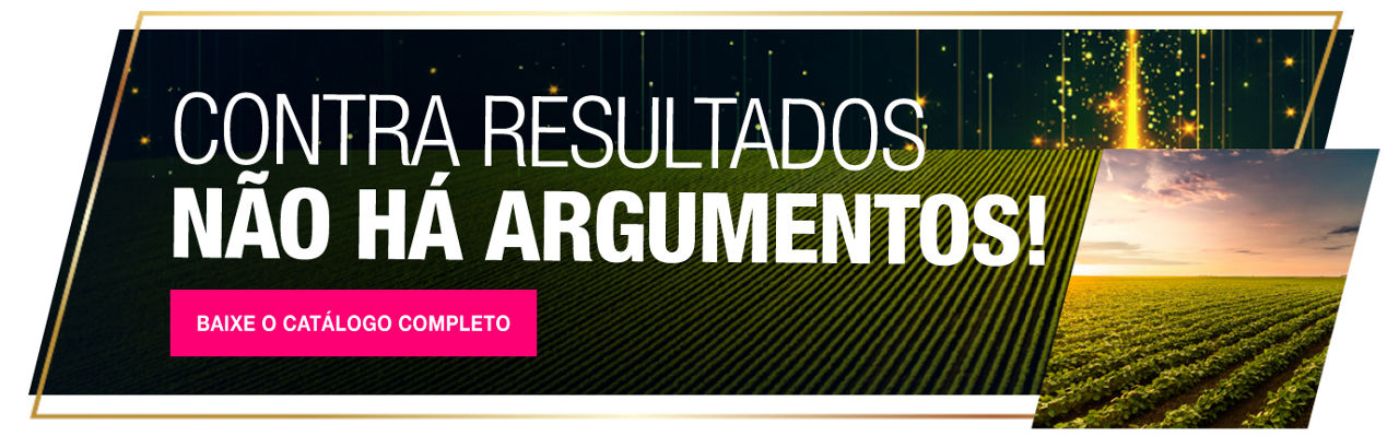 Contra resultados não há argumentos! Baixe o catálogo completo.